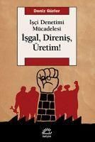 Produktbild: Isgal, Direnis, &Uuml;retim