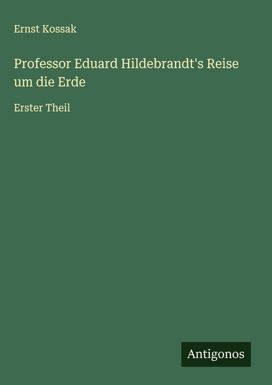 Produktbild: Professor Eduard Hildebrandt's Reise um die Erde