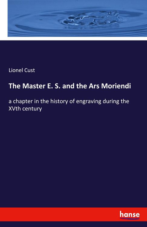 Produktbild: The Master E. S. and the Ars Moriendi