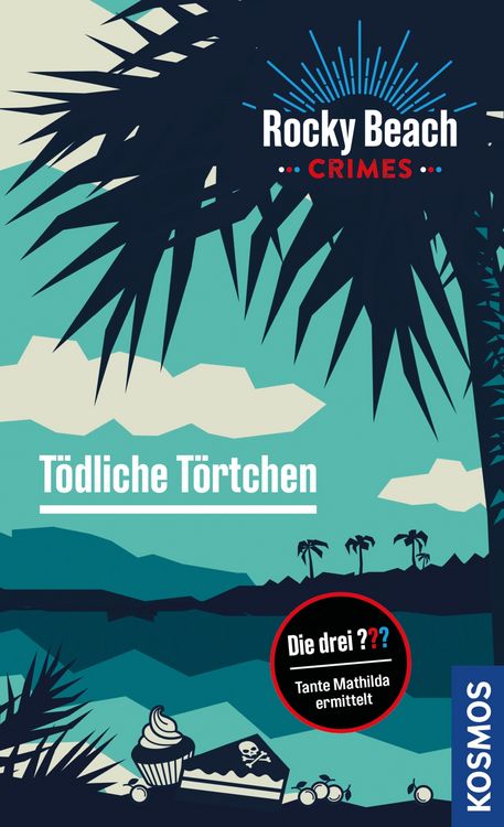 Produktbild: Rocky Beach Crimes. T&ouml;dliche T&ouml;rtchen