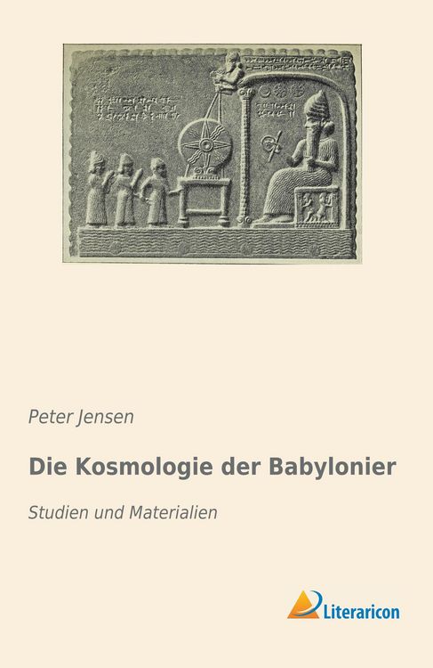 Produktbild: Die Kosmologie der Babylonier