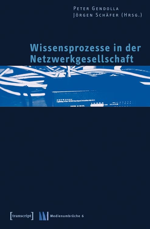 Produktbild: Wissensprozesse in der Netzwerkgesellschaft