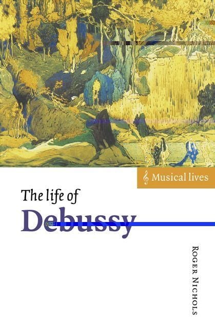Produktbild: The Life of Debussy