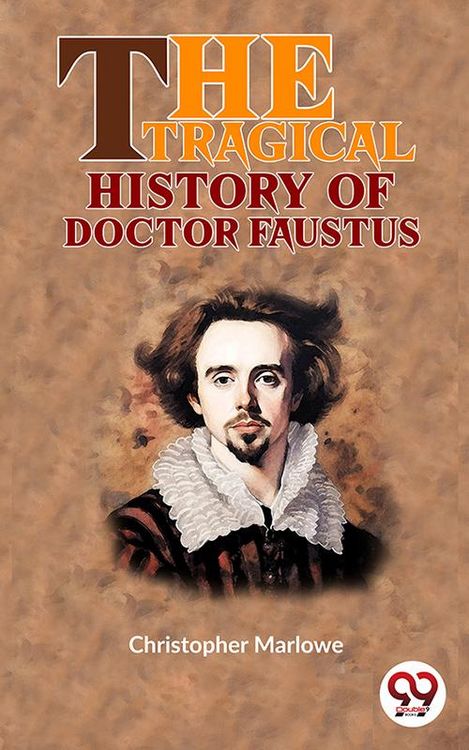 Produktbild: The Tragical History Of Doctor Faustus