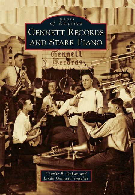 Produktbild: Gennett Records and Starr Piano