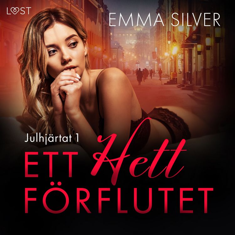 Produktbild: Julhj&auml;rtat 1: Ett hett f&ouml;rflutet - erotisk juldeckare