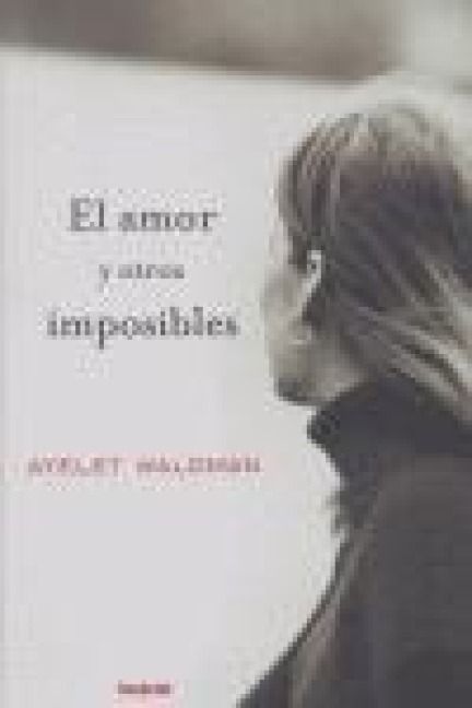 Produktbild: El Amor y Otros Imposibles