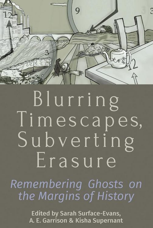 Produktbild: Blurring Timescapes, Subverting Erasure