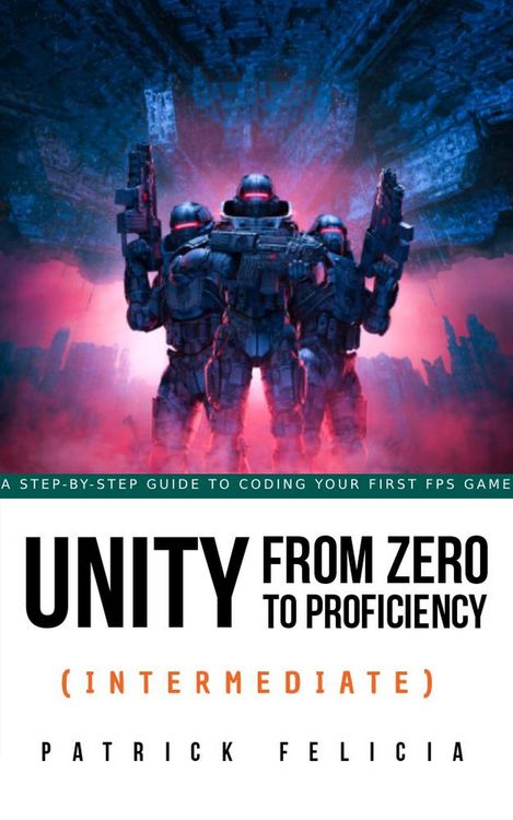 Produktbild: Unity from Zero to Proficiency (Intermediate)