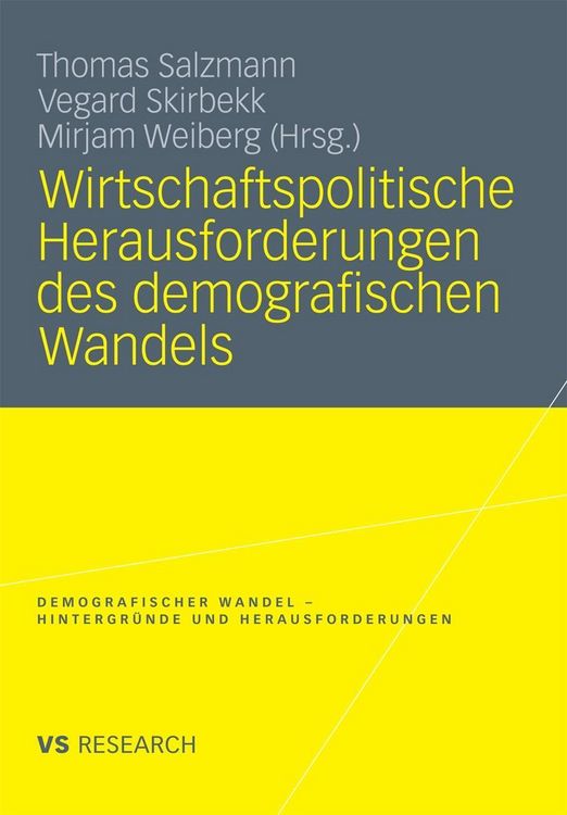 Produktbild: Wirtschaftspolitische Herausforderungen des demografischen Wandels