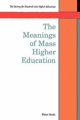 Produktbild: The Meanings of Mass Higher Education