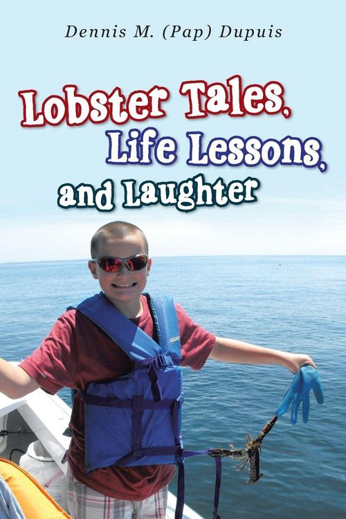 Produktbild: Lobster Tales, Life Lessons, and Laughter