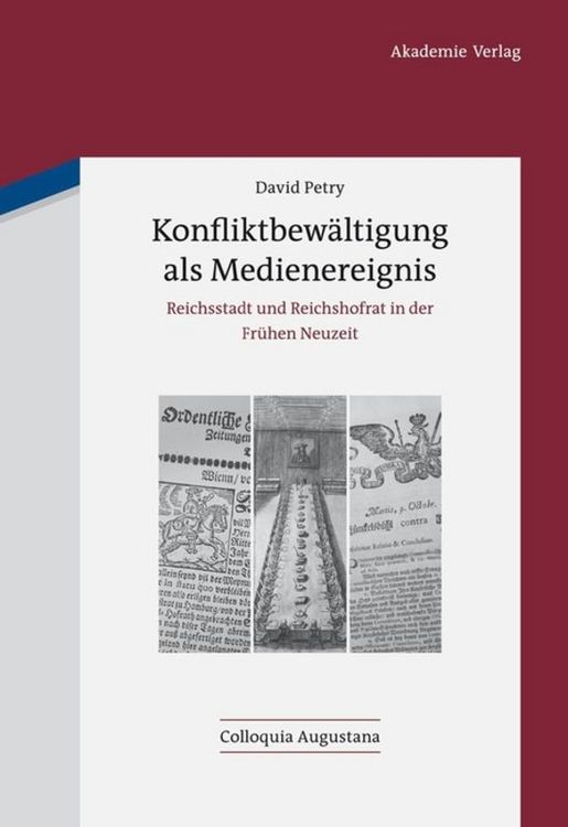 Produktbild: Konfliktbew&auml;ltigung als Medienereignis