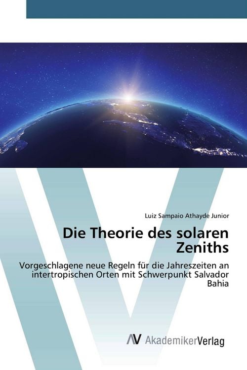 Produktbild: Die Theorie des solaren Zeniths