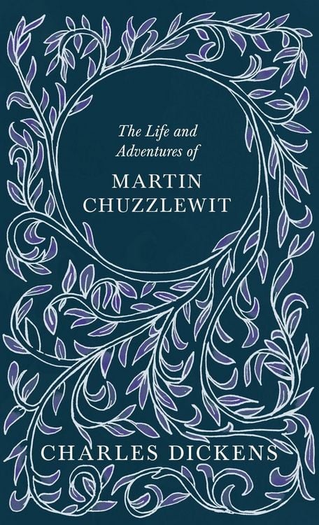 Produktbild: The Life and Adventures of Martin Chuzzlewit