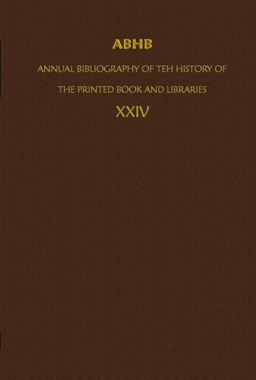 Produktbild: ABHB/ Annual Bibliography of the History of the Printed Book and Libraries