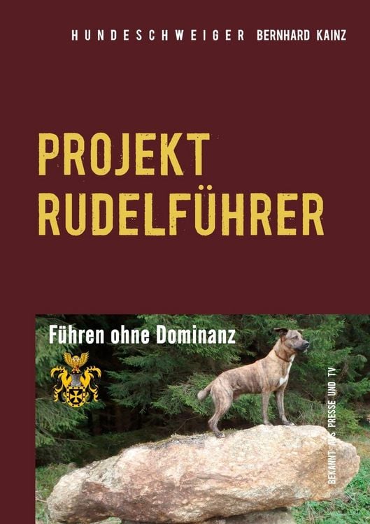 Produktbild: Hundeschweiger Projekt Rudelf&uuml;hrer