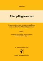 Produktbild: Altenpflegeexamen - Fragen und Antworten zum m&uuml;ndlichen und schriftlichen Altenpflegeexamen