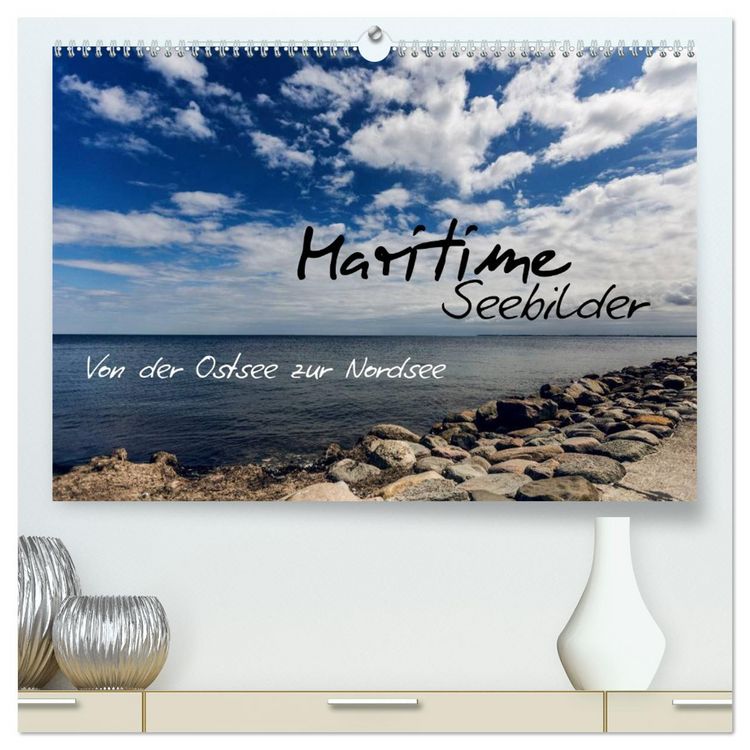 Produktbild: Maritime Seebilder - Von der Ostsee zur Nordsee (hochwertiger Premium Wandkalender 2026 DIN A2 quer), Kunstdruck in Hochglanz