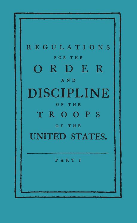 Produktbild: Regulations for the Order and Discipline of the Troops of the United States