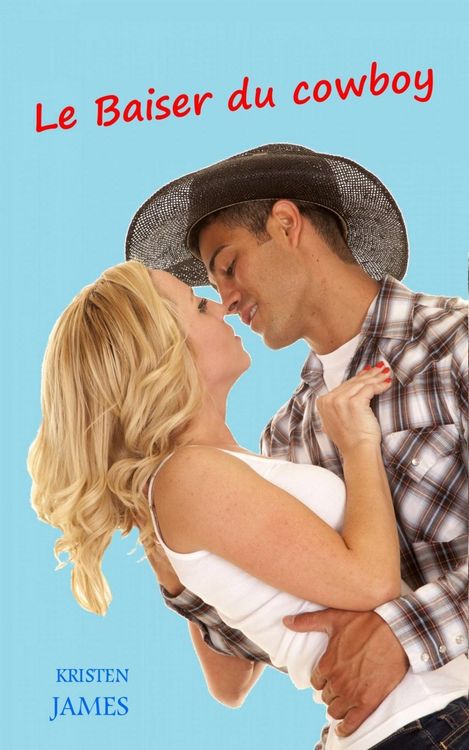 Produktbild: Le Baiser du cowboy
