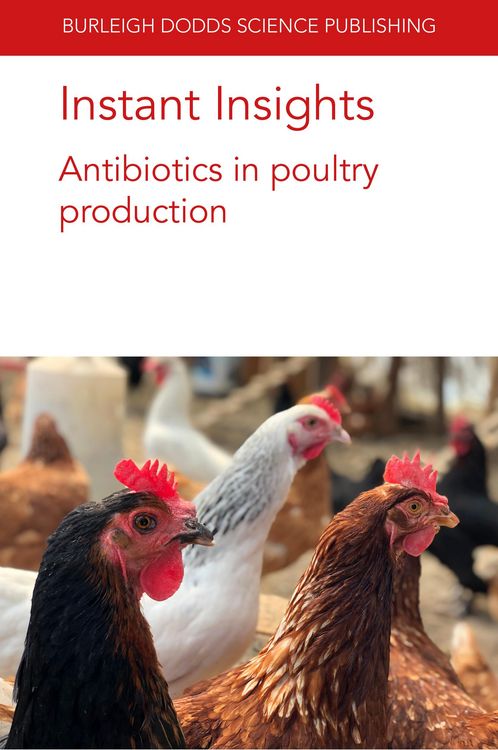 Produktbild: Instant Insights: Antibiotics in poultry production