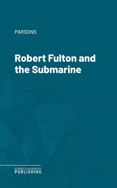 Produktbild: Robert Fulton and the Submarine
