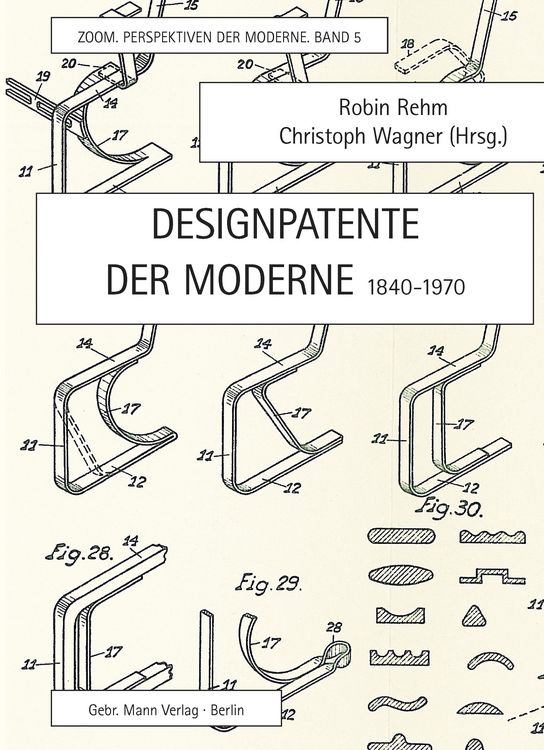 Produktbild: Designpatente der Moderne 1840-1970