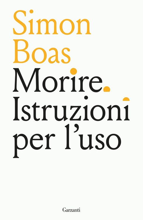 Produktbild: Morire. Istruzioni per l'uso