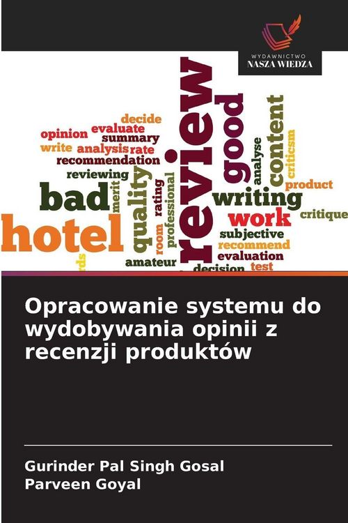 Produktbild: Opracowanie systemu do wydobywania opinii z recenzji produkt&oacute;w