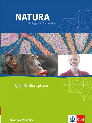 Produktbild: Natura Biologie f&uuml;r Gymnasien in Nordrhein-Westfalen G8. Neubearbeitung 2015. Qualifikationsphase. Sch&uuml;lerbuch 11./12. Schuljahr