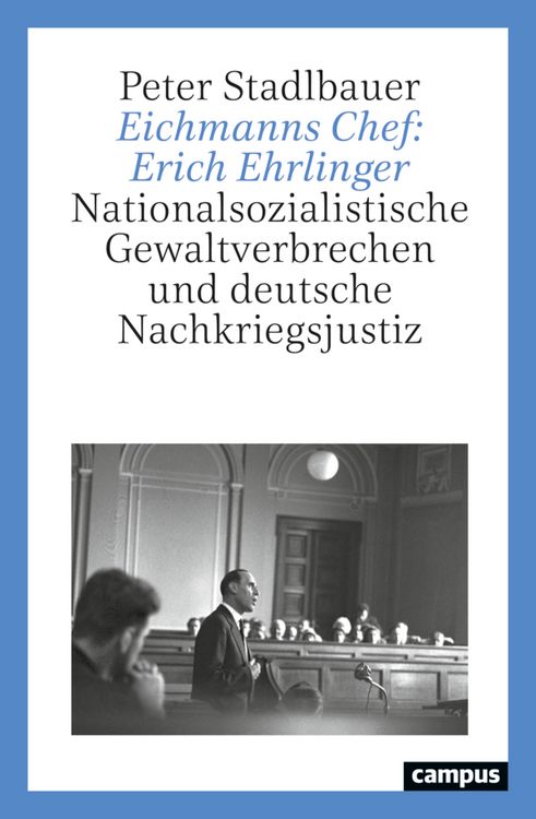 Produktbild: Eichmanns Chef: Erich Ehrlinger