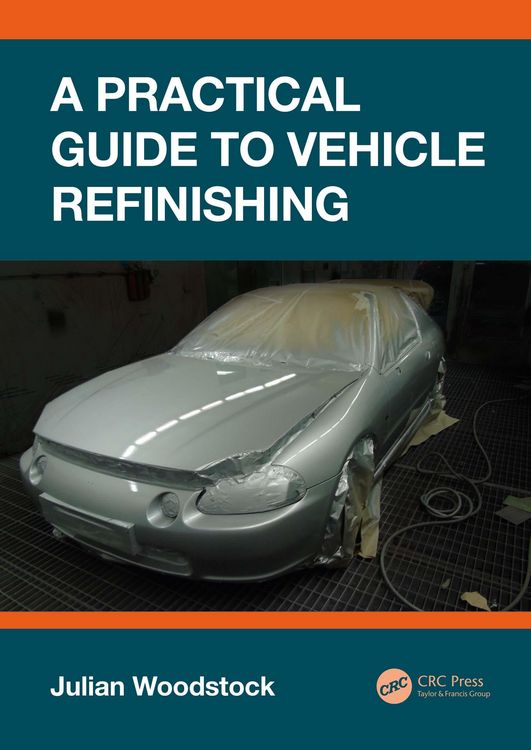 Produktbild: A Practical Guide to Vehicle Refinishing