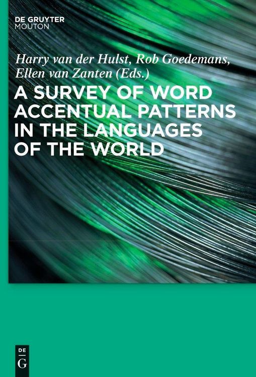 Produktbild: A Survey of Word Accentual Patterns in the Languages of the World