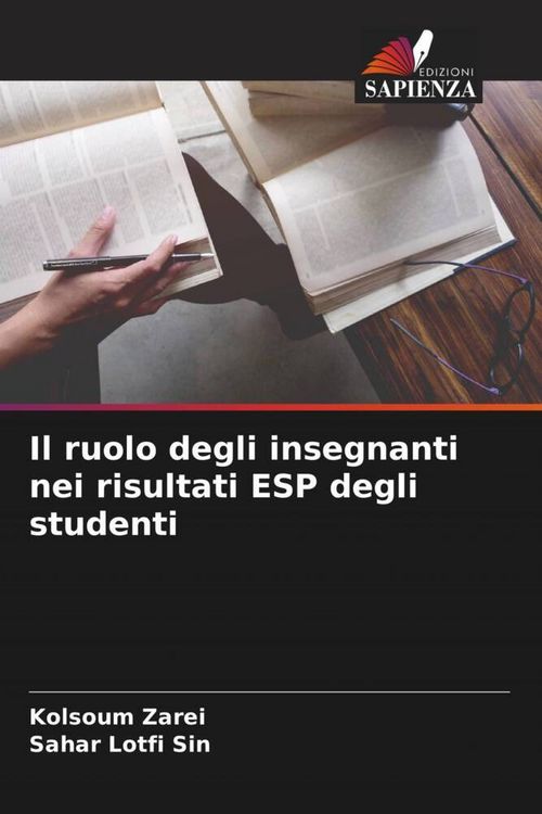 Produktbild: Il ruolo degli insegnanti nei risultati ESP degli studenti