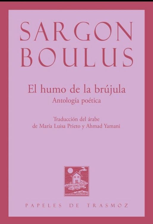 Produktbild: El humo de la br&uacute;jula : antolog&iacute;a po&eacute;tica