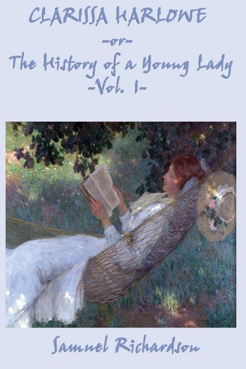 Produktbild: Clarissa Harlowe -Or- The History of a Young Lady -Vol. 1-