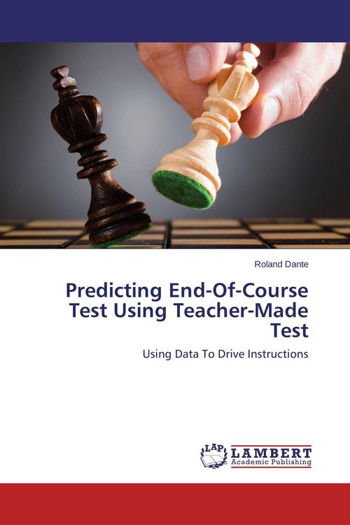 Produktbild: Predicting End-Of-Course Test Using Teacher-Made Test