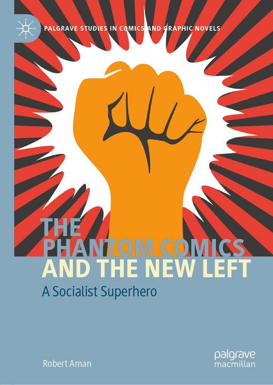 Produktbild: The Phantom Comics and the New Left