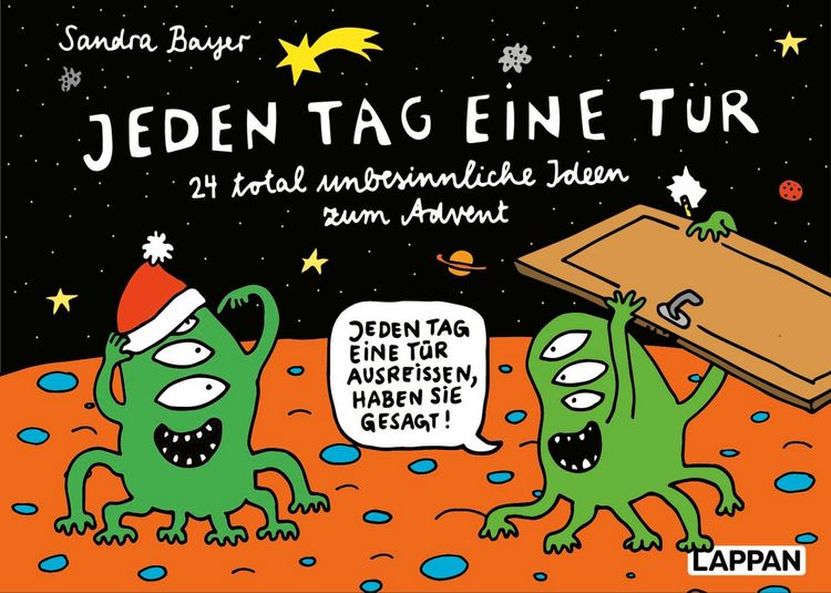 Produktbild: Jeden Tag eine T&uuml;r &ndash; 24 total unbesinnliche Ideen zum Advent