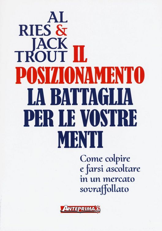 Produktbild: Il posizionamento. La battaglia per le vostre menti