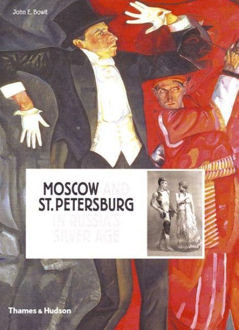 Produktbild: Moscow and St.Petersburg in Russia's Silver Age