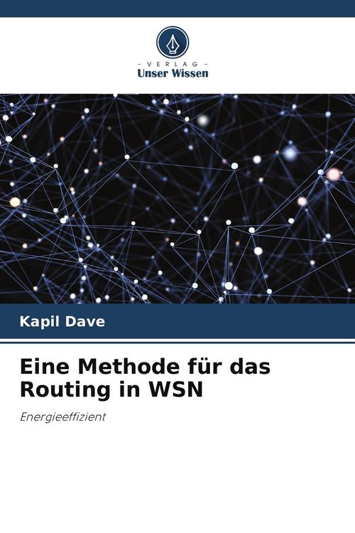 Produktbild: Eine Methode f&uuml;r das Routing in WSN