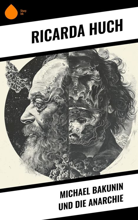 Produktbild: Michael Bakunin und die Anarchie