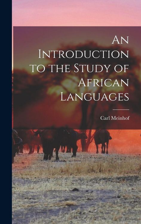 Produktbild: An Introduction to the Study of African Languages