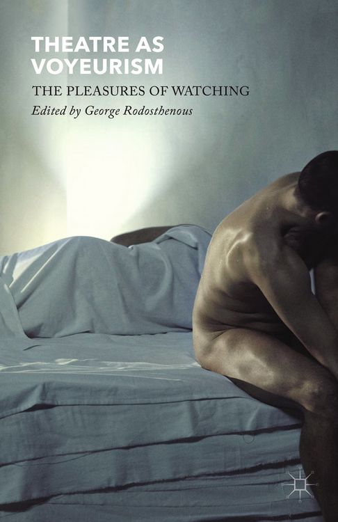 Produktbild: Theatre as Voyeurism