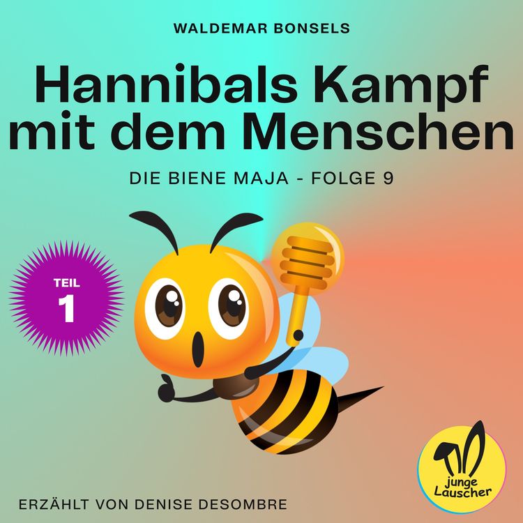 Produktbild: Hannibals Kampf mit dem Menschen - Teil 1 (Die Biene Maja, Folge 9)