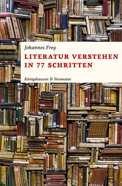 Produktbild: Literatur verstehen in 77 Schritten