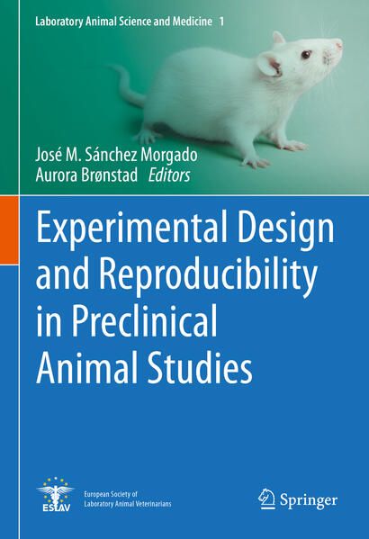 Produktbild: Experimental Design and Reproducibility in Preclinical Animal Studies