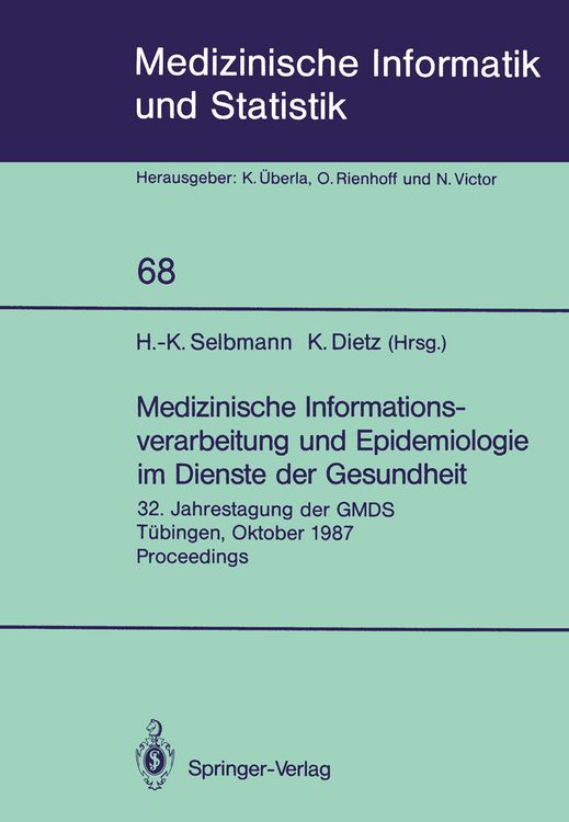Produktbild: Medizinische Informationsverarbeitung und Epidemiologie im Dienste der Gesundheit